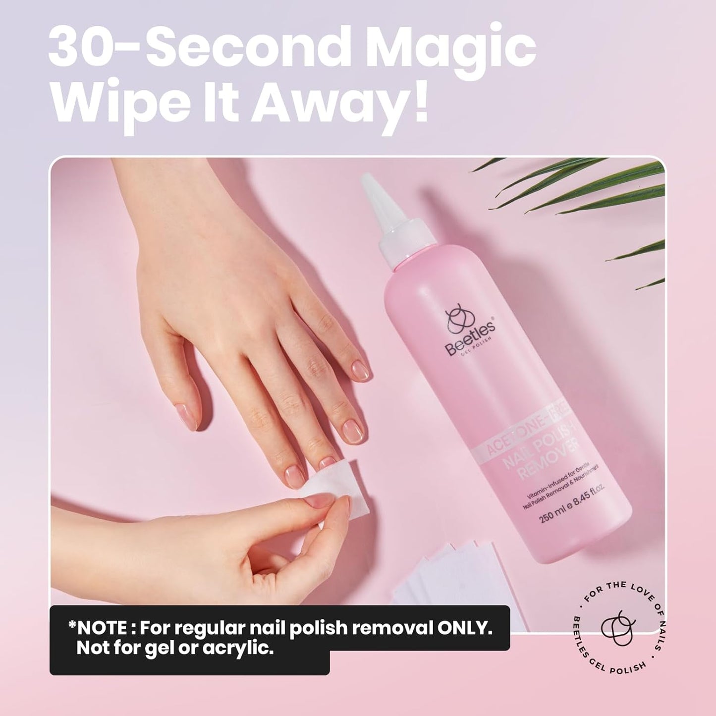 Beetles Non Acetone Nail Polish Remover - 0.67Fl Oz/20ML Nourishing Formula Acetone Free Nail Polish Remover - Non-Drying - Professional Quick and Gentle Removal for Natural Damaged Nails