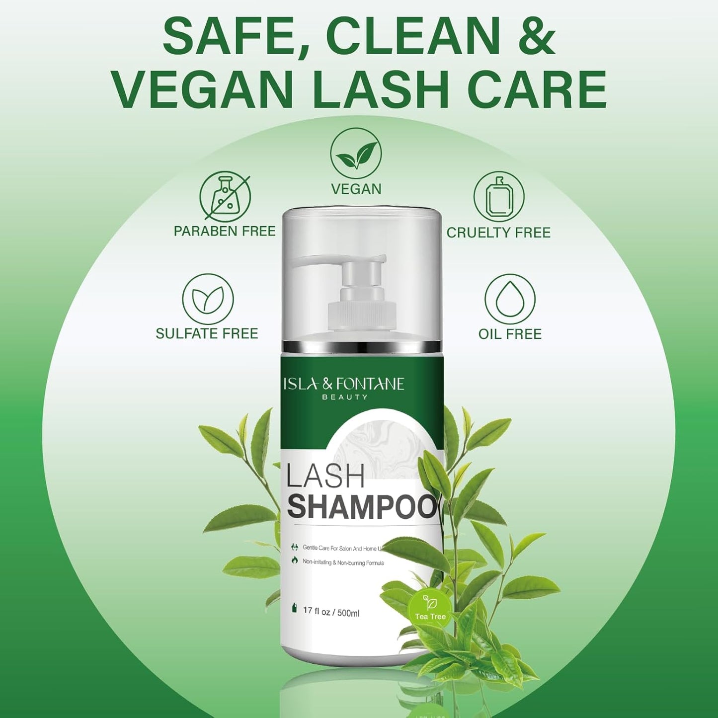 ISLA & FONTANE Lash Shampoo Bulk – Multi-Scent Series – 17 fl oz / 500ml | Gentle Eyelash Cleanser for Lash Extensions | Non-Irritating | Professional Lash Bath Foam For Salon And Home Use (Tea Tree)