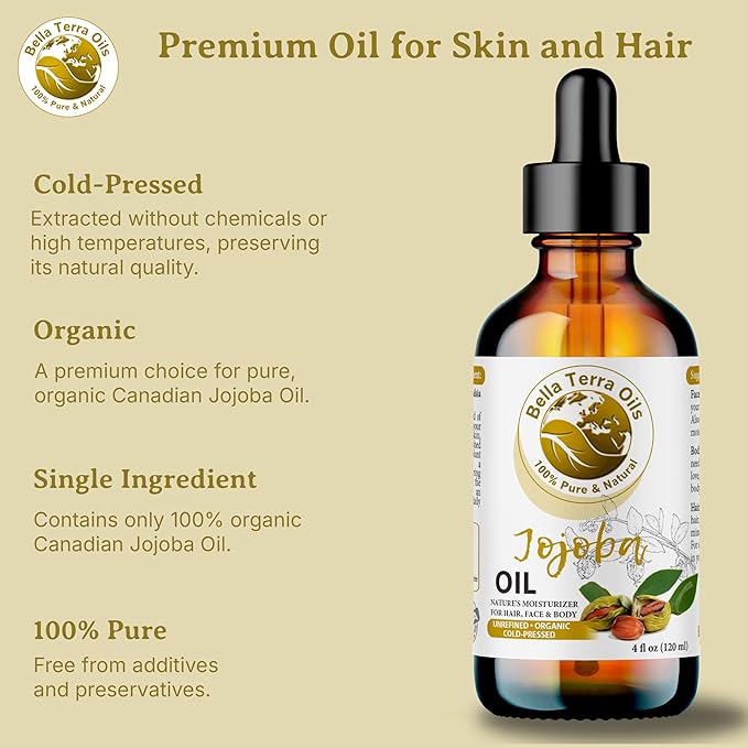 Bella Terra Oils - Organic Jojoba Oil 4oz - Cold-Pressed Excellence, Non-Comedogenic, Bathed in Vitamin C & E, For Those Seeking the Best Oils for Skin