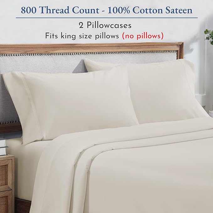 California Design Den Heirloom Soft, Smooth & Thick Certified 800 Thread Count 100% Cotton Sateen, 2 Pillow Cases King Size, Fits King Pillows - Ivory (Cream Tone)