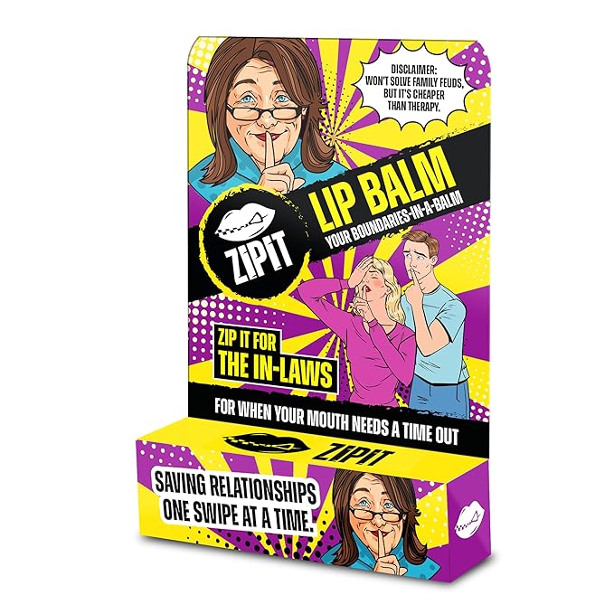 Zip It For In-Laws Lip Balm - Saving Relationships One Swipe At A Time